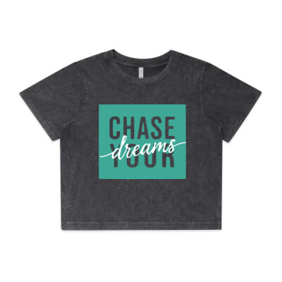 "CHASE YOUR DREAMS"- Women's Stone Wash Crop Tee Thumbnail